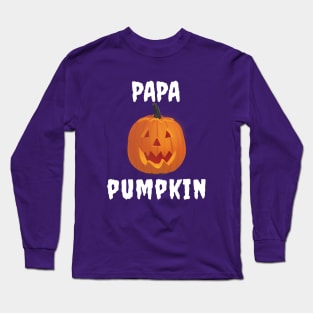 Papa Pumpkin Jack O Lantern Matching Family Member Group Halloween Long Sleeve T-Shirt